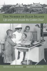 Nurses of Ellis Island (ISBN: 9780875658889)