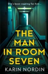 The Man in Room Seven (ISBN: 9780008600976)