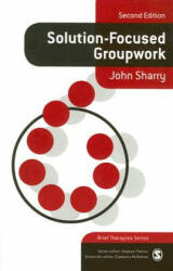 Solution-Focused Groupwork - J Sharry (2007)