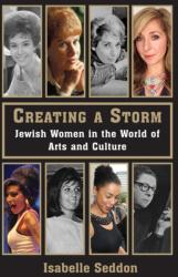 Creating a Storm (ISBN: 9781803710686)