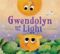 Gwendolyn and the Light (ISBN: 9781419763793)