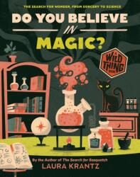 Do You Believe In Magic? (ISBN: 9781419758225)