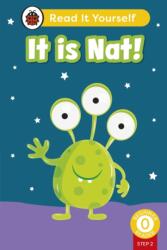 It is Nat! (Phonics Step 2): Read It Yourself - Level 0 Beginner Reader (ISBN: 9780241673102)