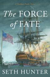 The Force of Fate (ISBN: 9781493077847)