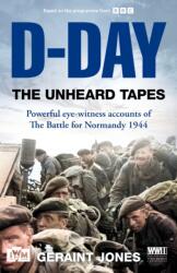 D-Day: The Unheard Tapes (ISBN: 9781035049646)
