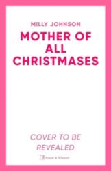 The Mother of All Christmases (ISBN: 9781398535145)