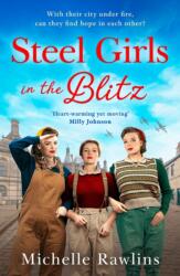 Steel Girls in the Blitz (ISBN: 9780008598532)