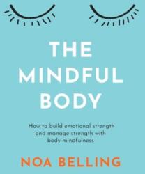The Mindful Body (ISBN: 9781922786678)