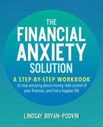 The Financial Anxiety Solution (ISBN: 9781646040070)