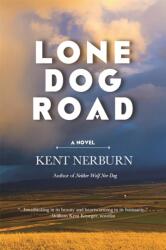 Lone Dog Road (ISBN: 9780998097671)