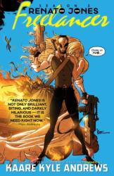 Renato Jones Season Two: The Freelancer (ISBN: 9781534303386)