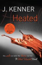 Heated: Most Wanted Book 2 (ISBN: 9781472215130)
