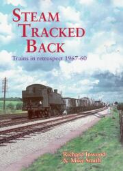 Steam Tracked Back (ISBN: 9781857943832)