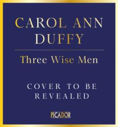 Three Wise Men (ISBN: 9781529083958)