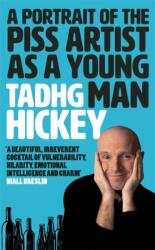 A Portrait of the Piss Artist as a Young Man (ISBN: 9781804183595)