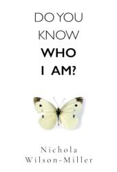 Do You Know Who I Am? (ISBN: 9781804391310)