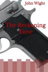 The Reckoning Time (ISBN: 9781738456031)