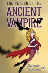 The Return of the Ancient Vampire (ISBN: 9781839348112)