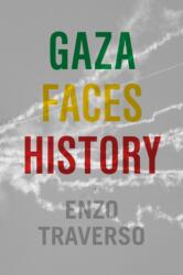 Gaza Faces History (ISBN: 9781635425543)