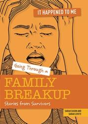 Going Through a Family Breakup (ISBN: 9781915153081)