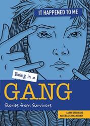 Being in a Gang (ISBN: 9781915153074)