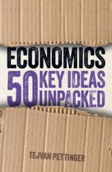 Economics: 50 Key Ideas Unpacked (ISBN: 9781398838963)