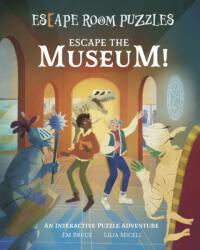 Escape Room Puzzles: Escape the Museum! (ISBN: 9781398833494)