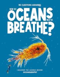 How Do Oceans Help Us Breathe? (ISBN: 9781835691342)