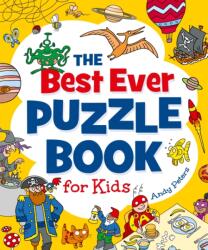 The Best Ever Puzzle Book for Kids (ISBN: 9781398845831)