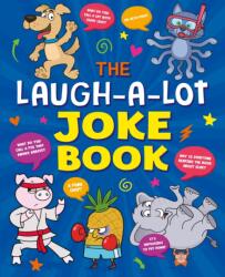 The Laugh-a-Lot Joke Book (ISBN: 9781398845824)