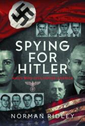 Spying for Hitler (ISBN: 9781036112196)