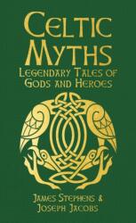 Celtic Myths - Joseph Jacobs (ISBN: 9781398839519)