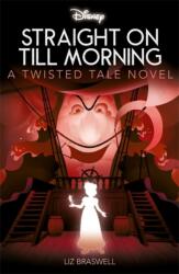 Disney Peter Pan: Straight on Till Morning (ISBN: 9781835448809)