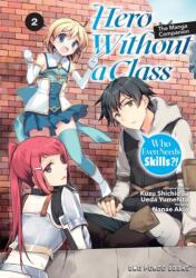 Hero Without a Class Volume 2: The Manga Companion (ISBN: 9781642733891)