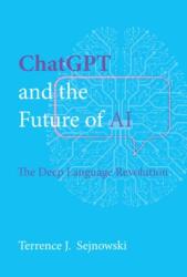 ChatGPT and the Future of AI (ISBN: 9780262049252)