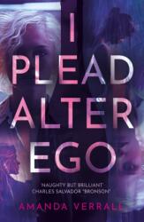 I Plead Alter Ego (ISBN: 9781836280125)