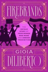 Firebrands (ISBN: 9780226819679)