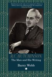 R. C. Hutchinson (ISBN: 9780718898007)