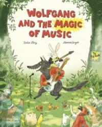 Wolfgang and the Magic of Music (ISBN: 9780500653838)
