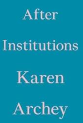 After Institutions (ISBN: 9783981910889)