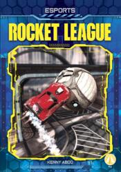 Esports: Rocket League (ISBN: 9781644947876)