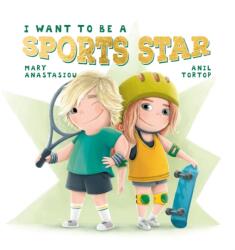 I Want to Be a Sports Star (ISBN: 9781922503596)