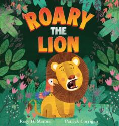 Roary the Lion (ISBN: 9781922503398)