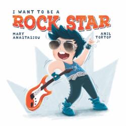 I Want to be a Rock Star (ISBN: 9780987635419)