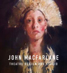 John Macfarlane Theatre Design (ISBN: 9781802587661)