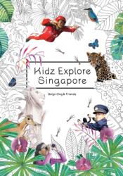 Kidz Explore Singapore (ISBN: 9789814841498)
