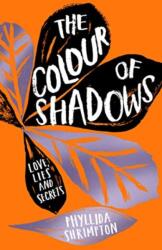 The Colour of Shadows (ISBN: 9781471407611)
