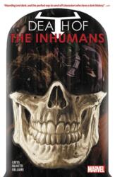 Death of the Inhumans (ISBN: 9781302913007)