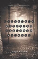 There's a Witch in the Word Machine (ISBN: 9781846974632)