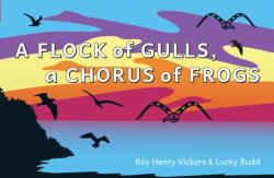 Flock of Seagulls, A Chorus of Frogs (ISBN: 9781990776502)